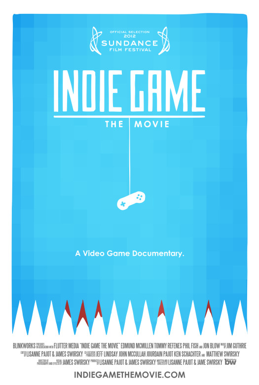 Indie Game: The Movie - Poster